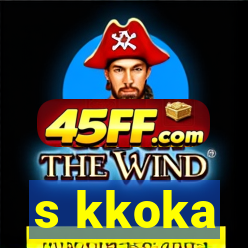 s kkoka